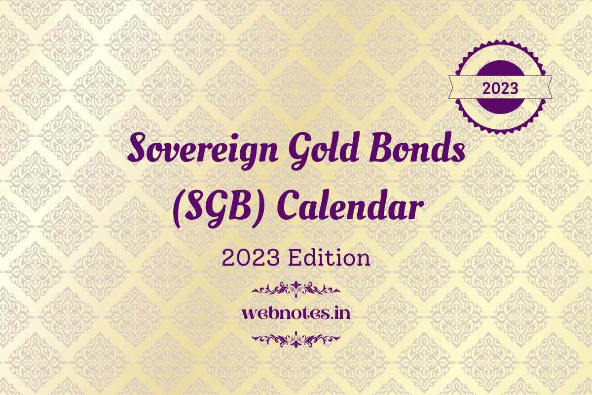 2023 Sovereign Gold Bonds (SGB) Calendar Everything You Need to Know
