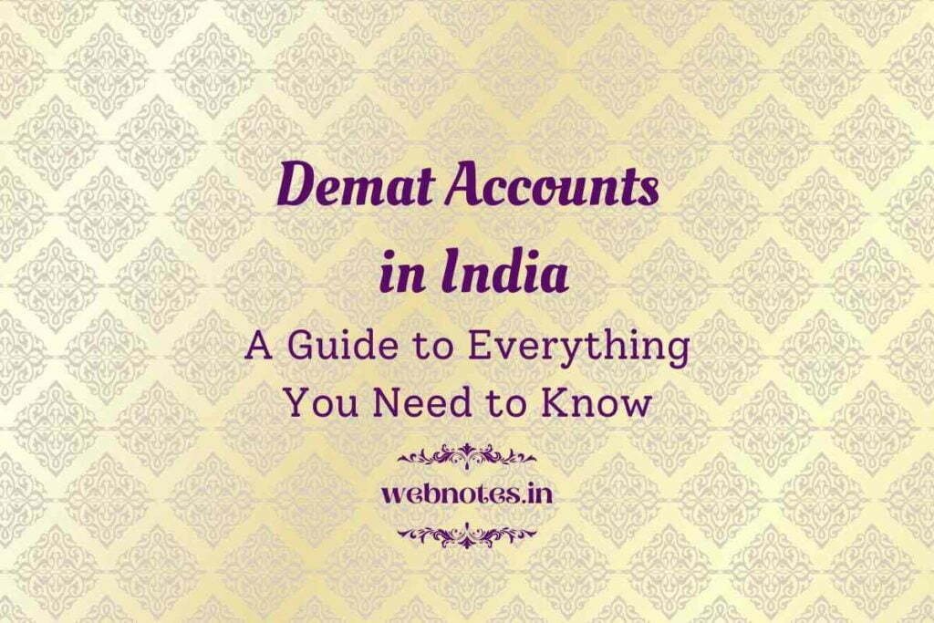 Demat Account in India A Guide to Everything You Need to Know