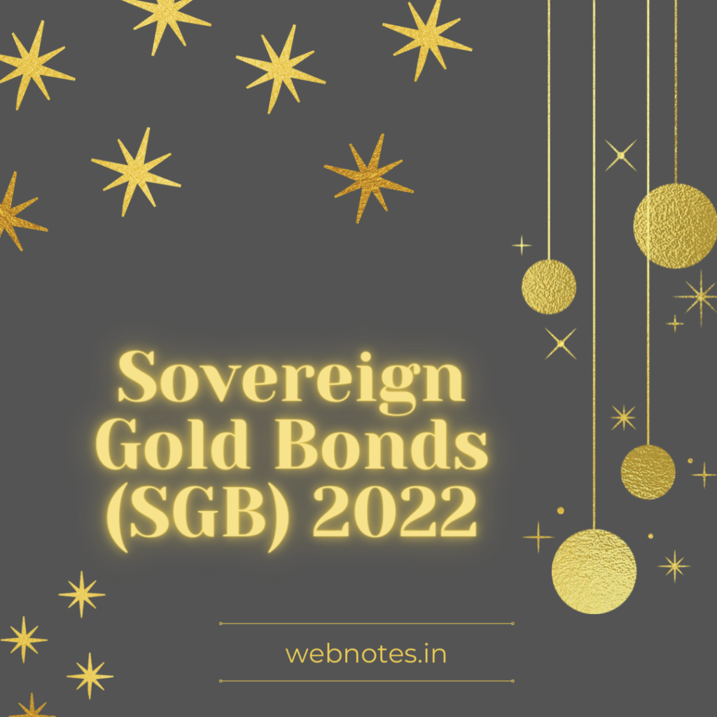 Sovereign Gold Bonds (SGB) Calendar 2022 • webnotes.in